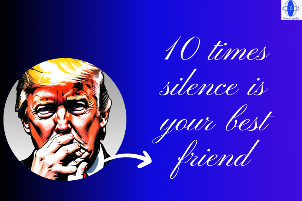 Image of donald trump trying to silence himself for his own good as buzzingtales article by Minakhee Mishra says Silence is your best friend at times.
